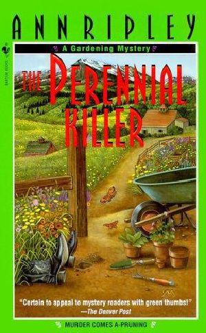 [Gardening Mysteries 05] • The Perennial Killer · A Gardening Mystery